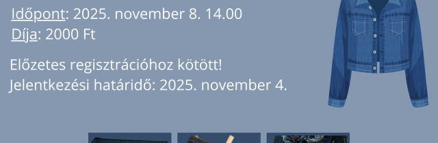 Új élet a régi ruháknak! - Ruha újrahasznosító workshop